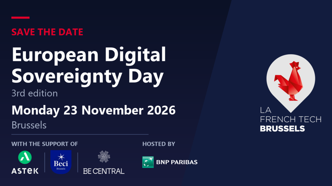 Save the date : European Digital Sovereignty Day, 3e édition, lundi 23 novembre 2026 à Bruxelles, avec le soutien d'ASTEK, Beci et Be Central, accueilli par BNP Paribas